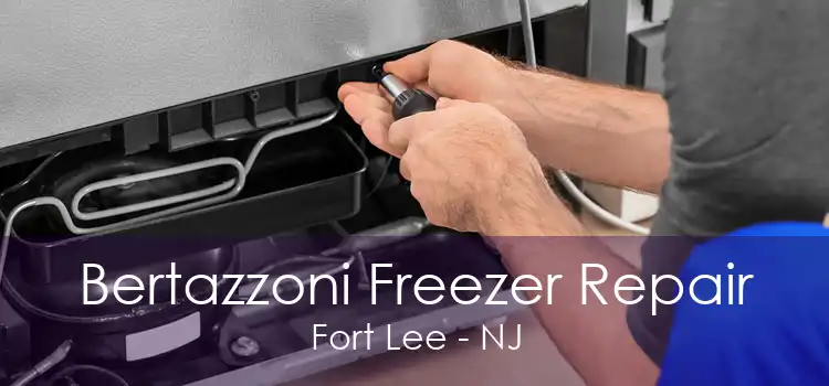 Bertazzoni Freezer Repair Fort Lee - NJ