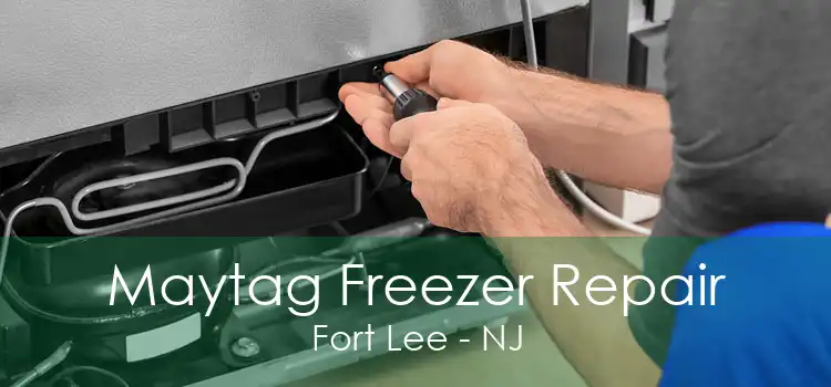 Maytag Freezer Repair Fort Lee - NJ