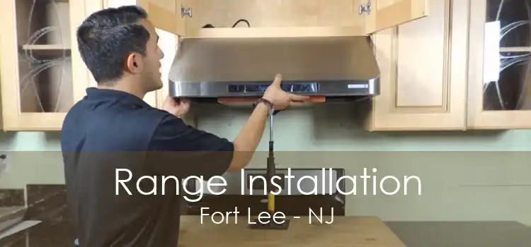 Range Installation Fort Lee - NJ