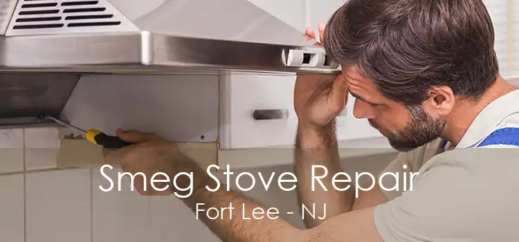 Smeg Stove Repair Fort Lee - NJ