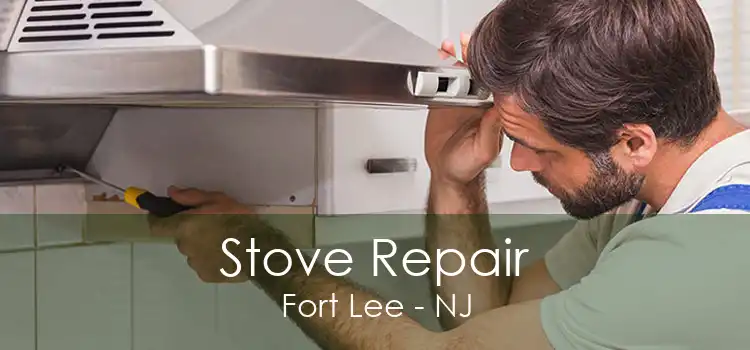 Stove Repair Fort Lee - NJ